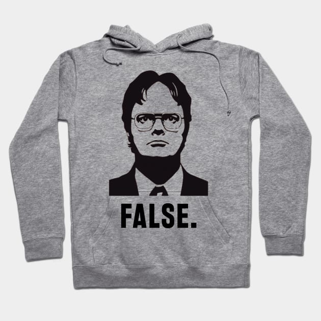 dwight schrute false Hoodie by Anthony88